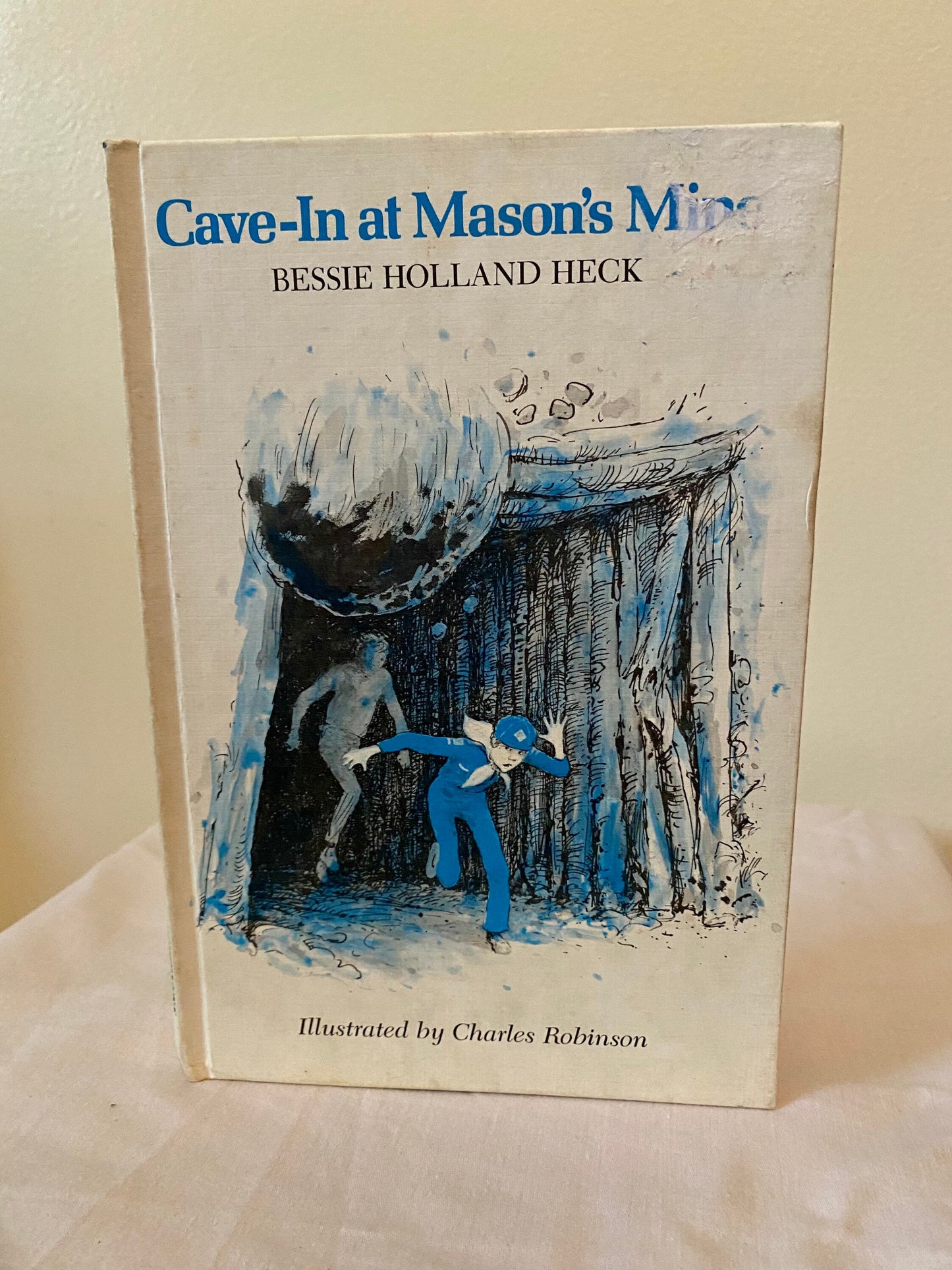 Cave-In At Mason’s Mine By: Bessie Holland Heck
