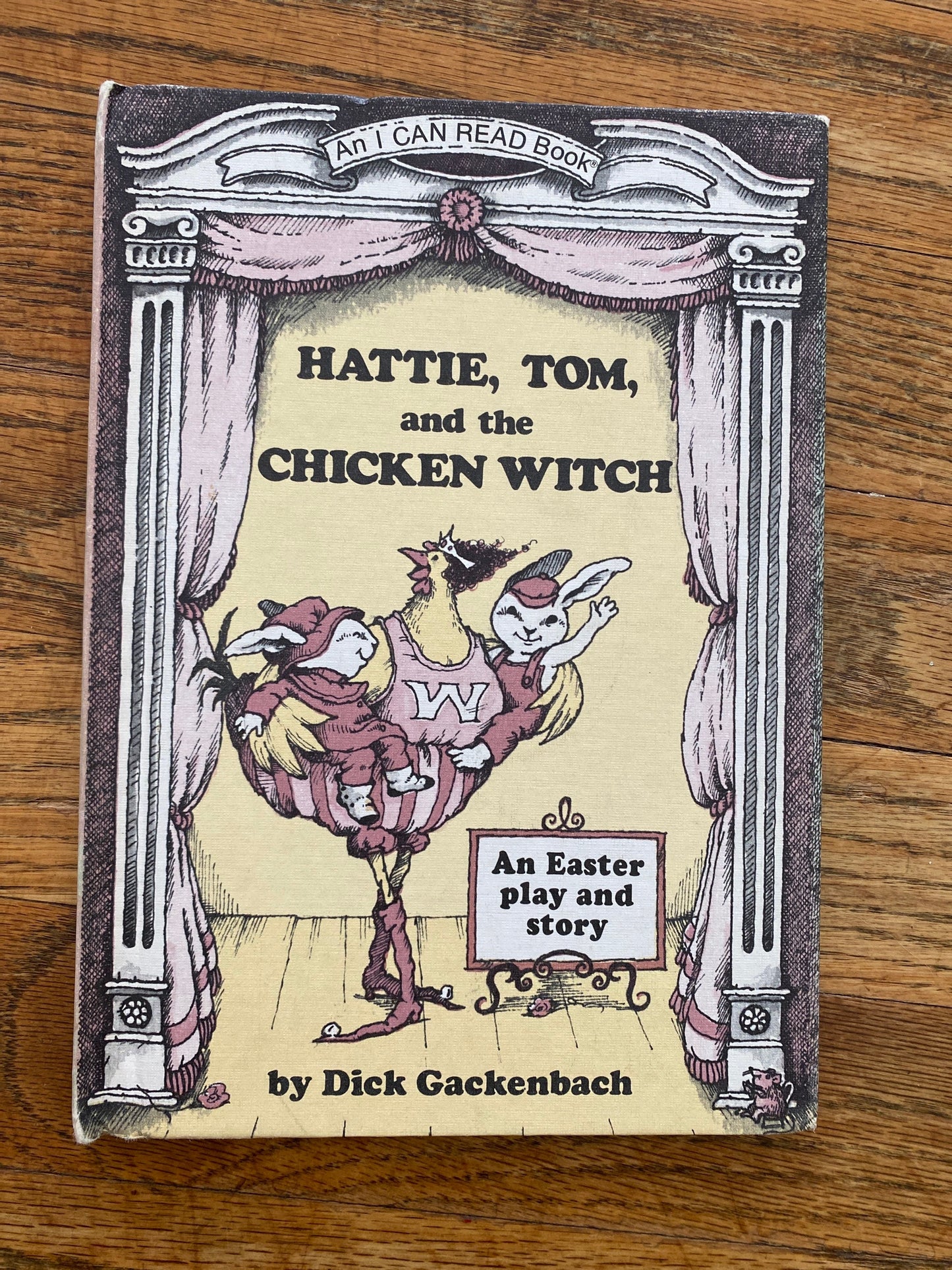 Vintage An I Can Read Book, “Hattie, Tom and the Chicken Witch” By: Dick Gackenbach (HB, 1980)